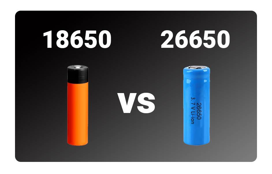 26650 vs 18650 Lithium Battery, What is the difference between 18650 and 26650 torch?
