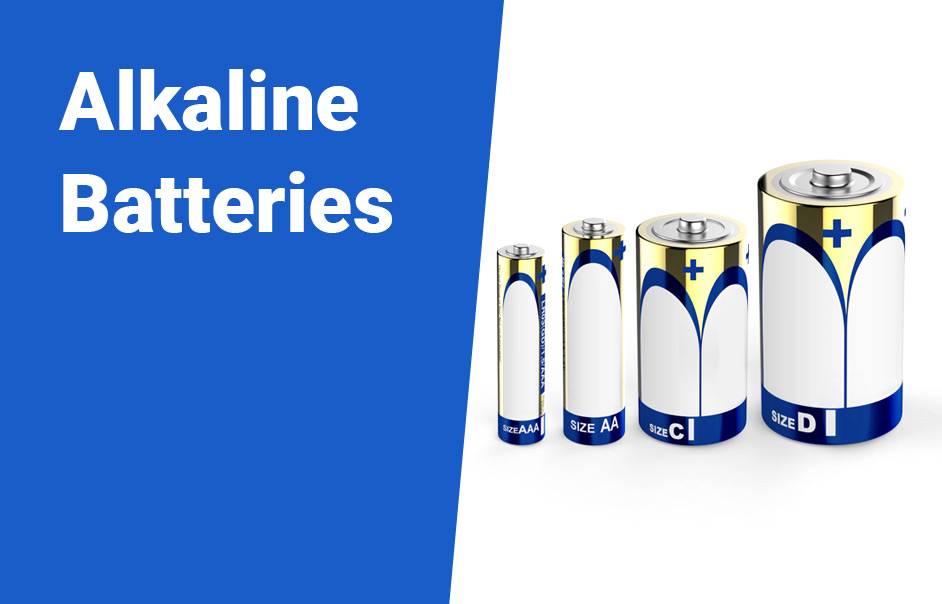 Lithium Battery vs Alkaline Battery, Comprehensive Guide, Alkaline Batteries battery