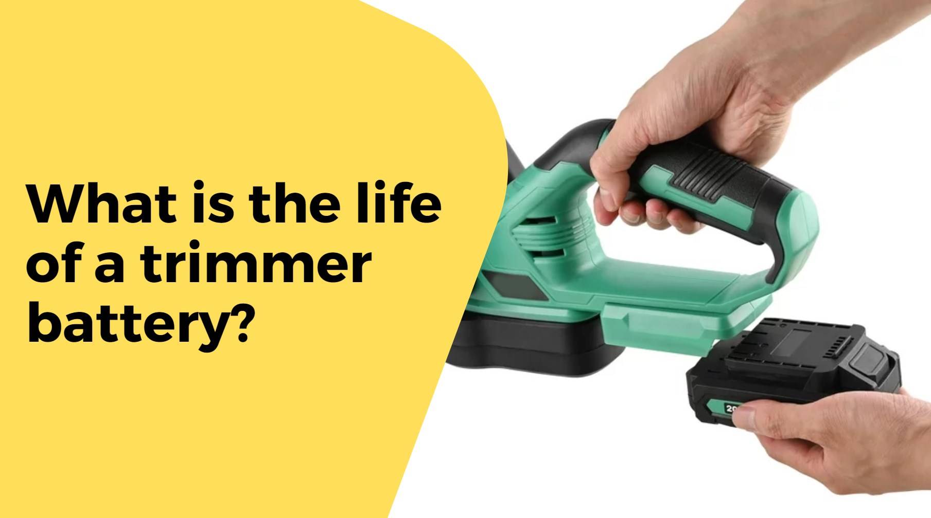 What is the life of a trimmer battery?