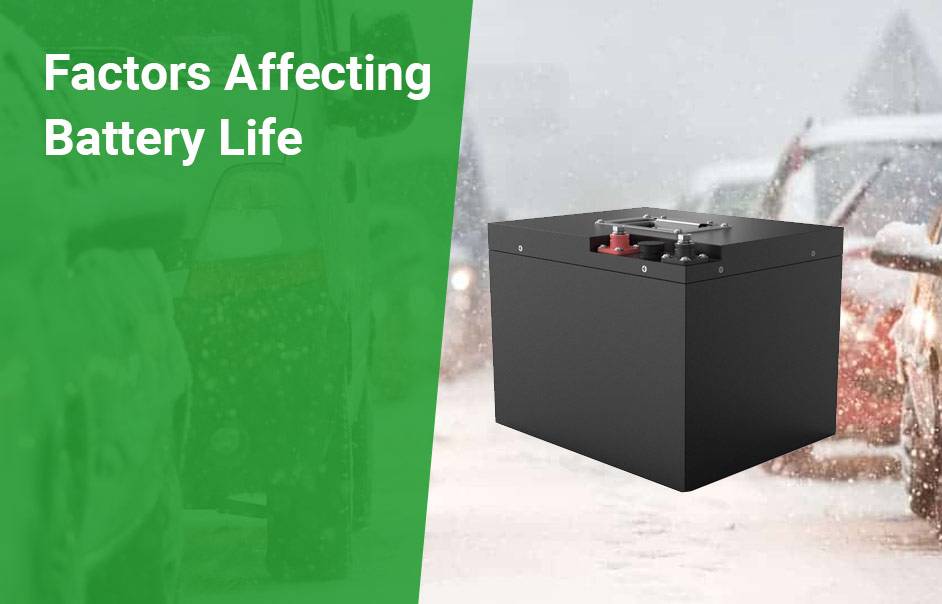 Factors Affecting Battery Life, How Many Hours Will A 12v 100ah Battery Last