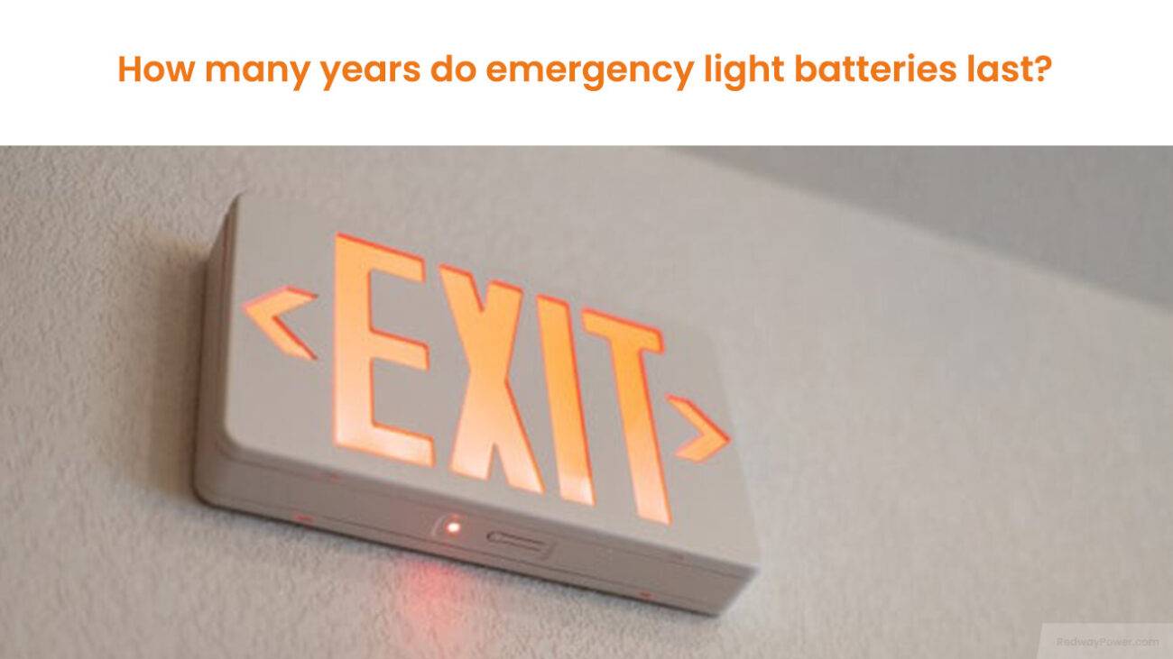 How many years do emergency light batteries last?12v50ah lfp
