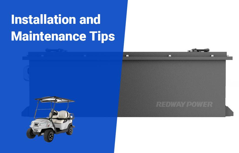 LiFePO4 Golf Cart Batteries, The Ultimate Guide, Installation and Maintenance Tips, 72v 100ah lifepo4 lfp battery 48v 100ah