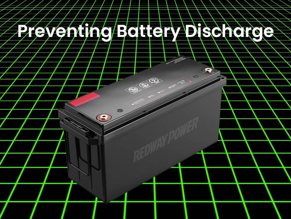 Preventing Battery Discharge, 12v200ah lfp factory