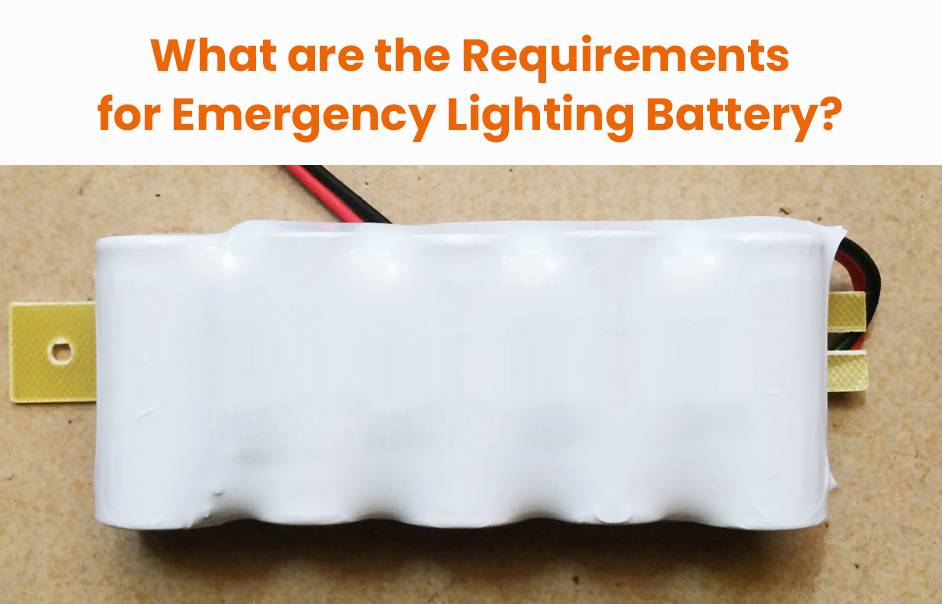 What are the requirements for emergency lighting battery?