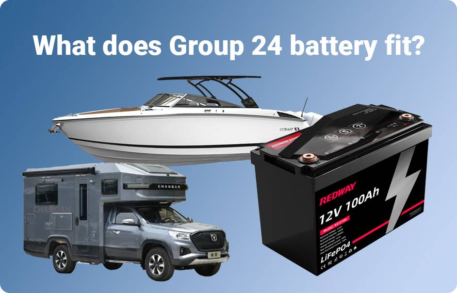 What does Group 24 battery fit, Group 27 vs 24 Batteries, 12v 100ah lifepo4 battery, rv, boat
