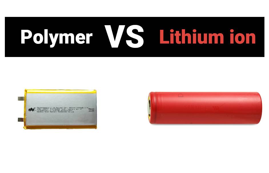 Lithium Polymer Battery vs Lithium ion Battery, Which Is Better, Lithium Polymer Battery Vs Lithium Ion?