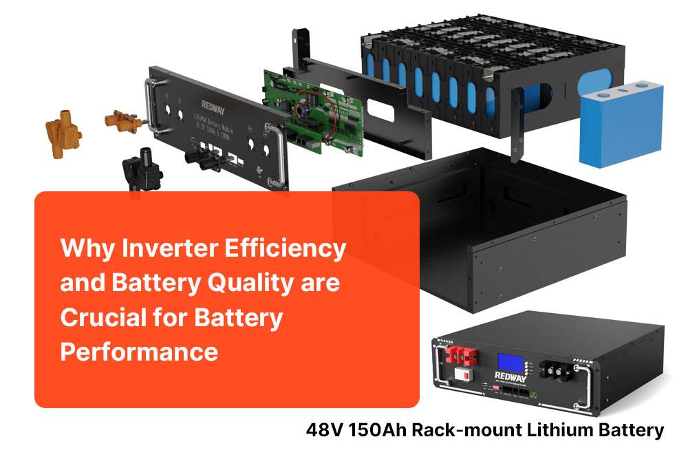 Why Inverter Efficiency and Battery Quality are Crucial for Battery Performance, run a 3000w inverter of a 100Ah battery?