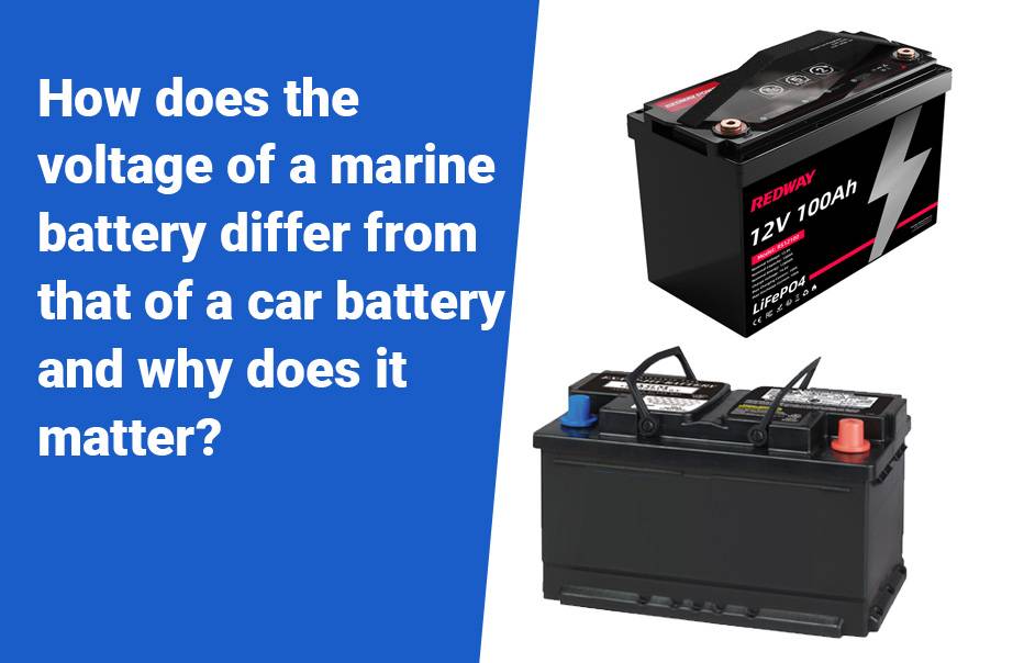 Can I Use A Car Battery For A Trolling Motor,How does the voltage of a marine battery differ from that of a car battery and why does it matter? 12v 100ah lfp lifepo4