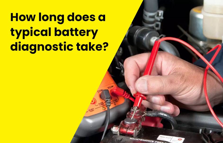 How long does a typical battery diagnostic take?