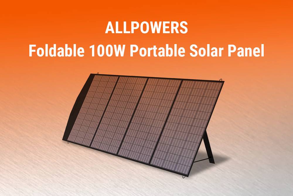 ALLPOWERS Foldable 100W Portable Solar Panel