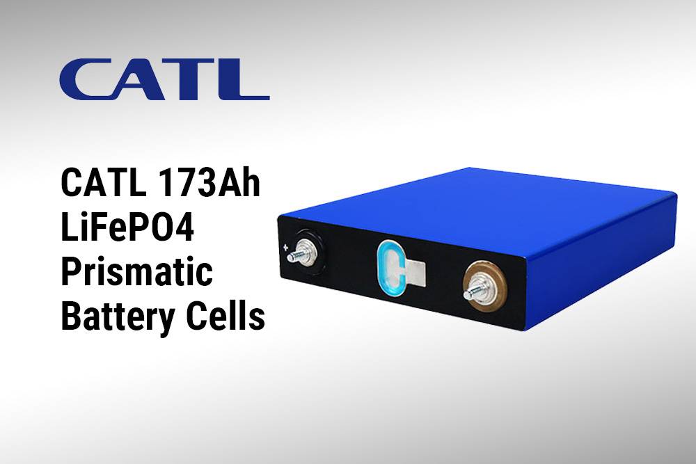 CATL 173Ah LiFePO4 Prismatic Battery Cells, Top 10 3.2V LiFePO4 Cells in 2024
