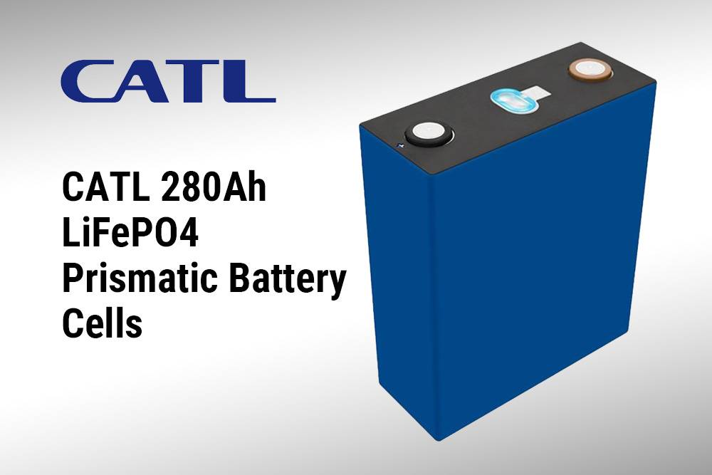 CATL 280Ah LiFePO4 Prismatic Battery Cells, Top 10 3.2V LiFePO4 Cells in 2024