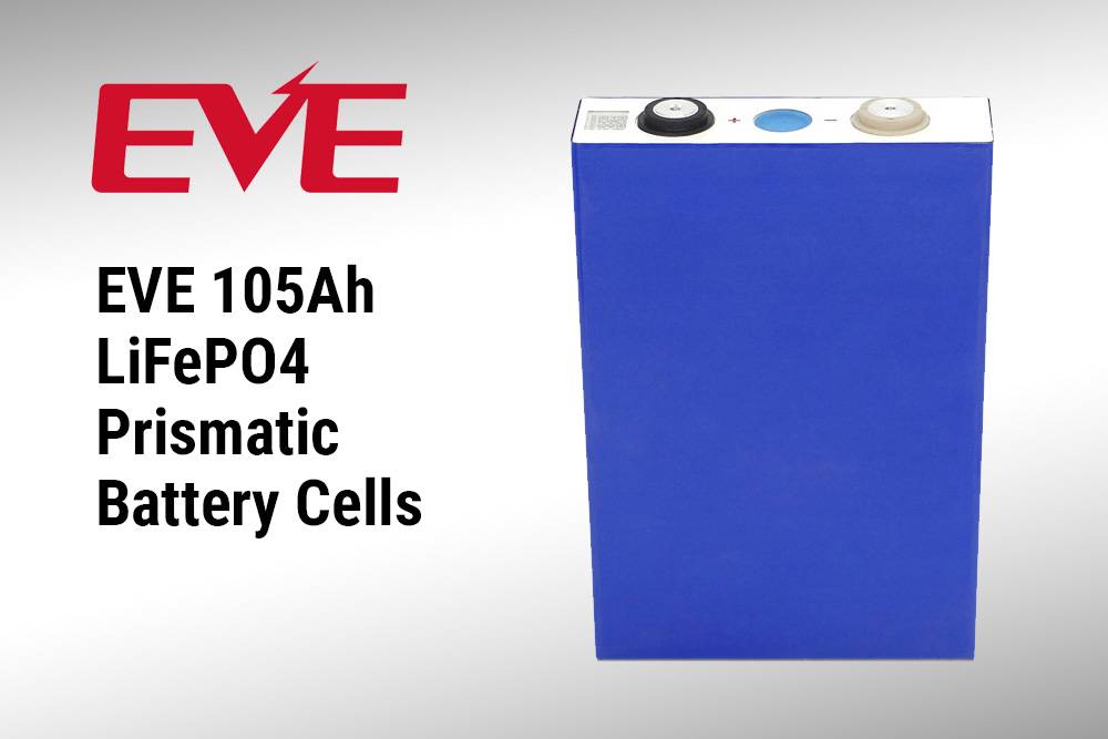 EVE 105Ah LiFePO4 Prismatic Battery Cells, Top 10 3.2V LiFePO4 Cells in 2024