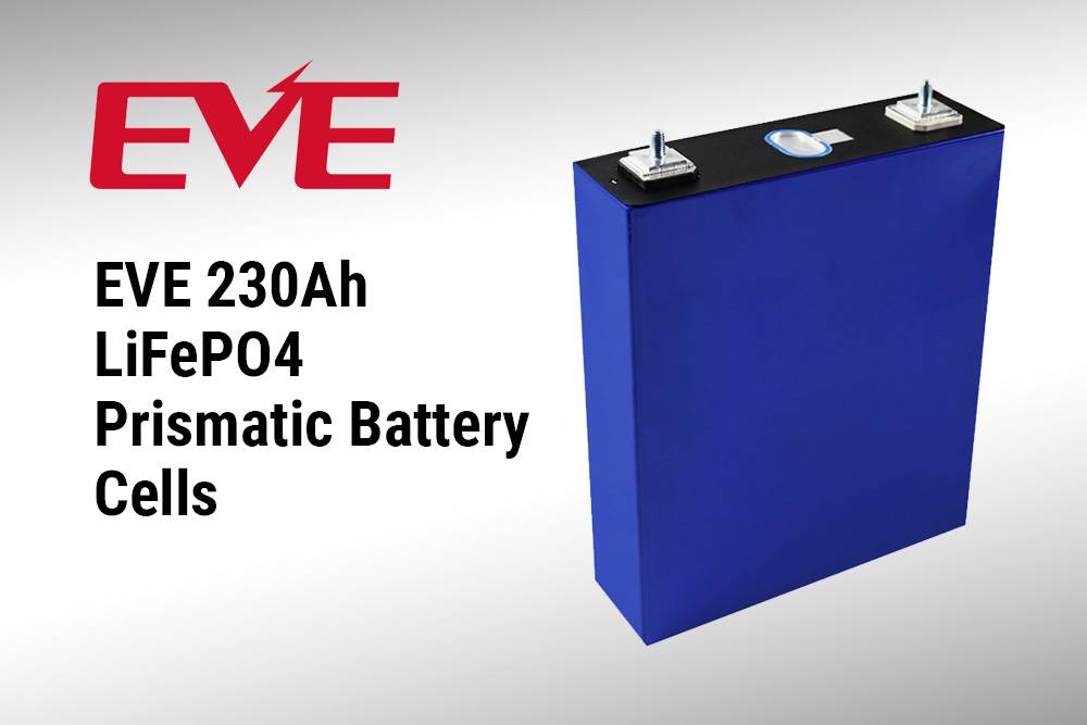 EVE 230Ah LiFePO4 Prismatic Battery Cells,Top 10 3.2V LiFePO4 Cells in 2024