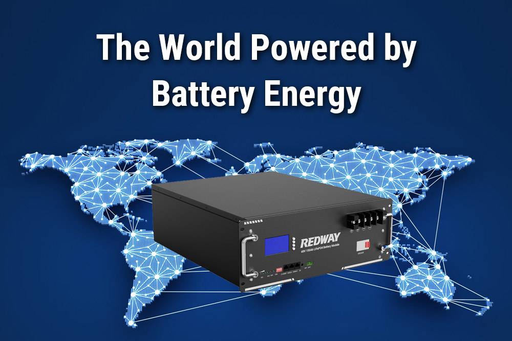The World Powered by Battery Energy, How Energy Is Stored in Batteries