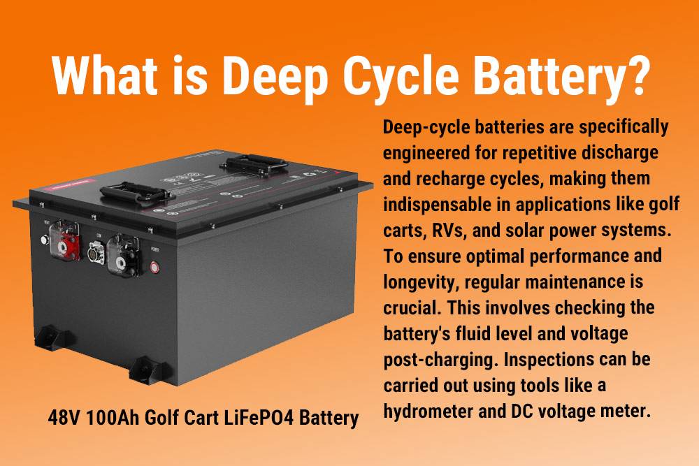 What is Deep Cycle Battery? 48v 100ah golf cart lithium battery
