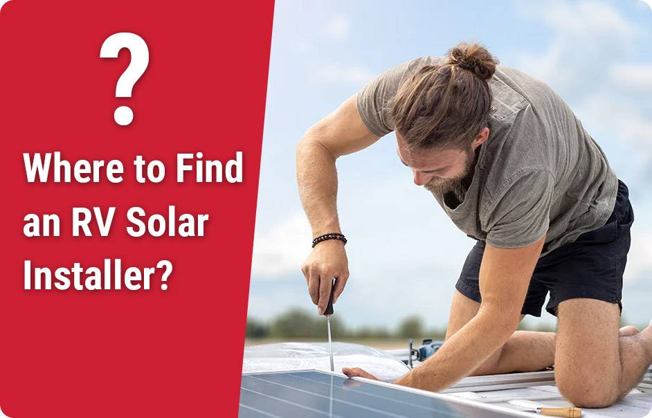 Where to Find an RV Solar Installer?