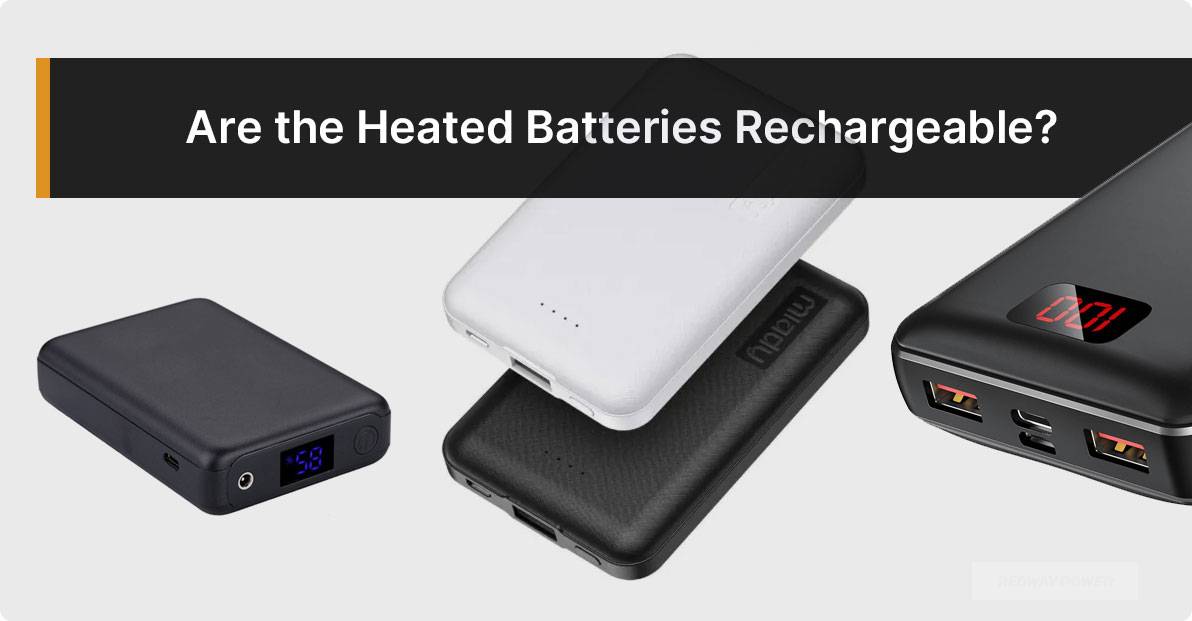 Are the heated apparel batteries rechargeable?