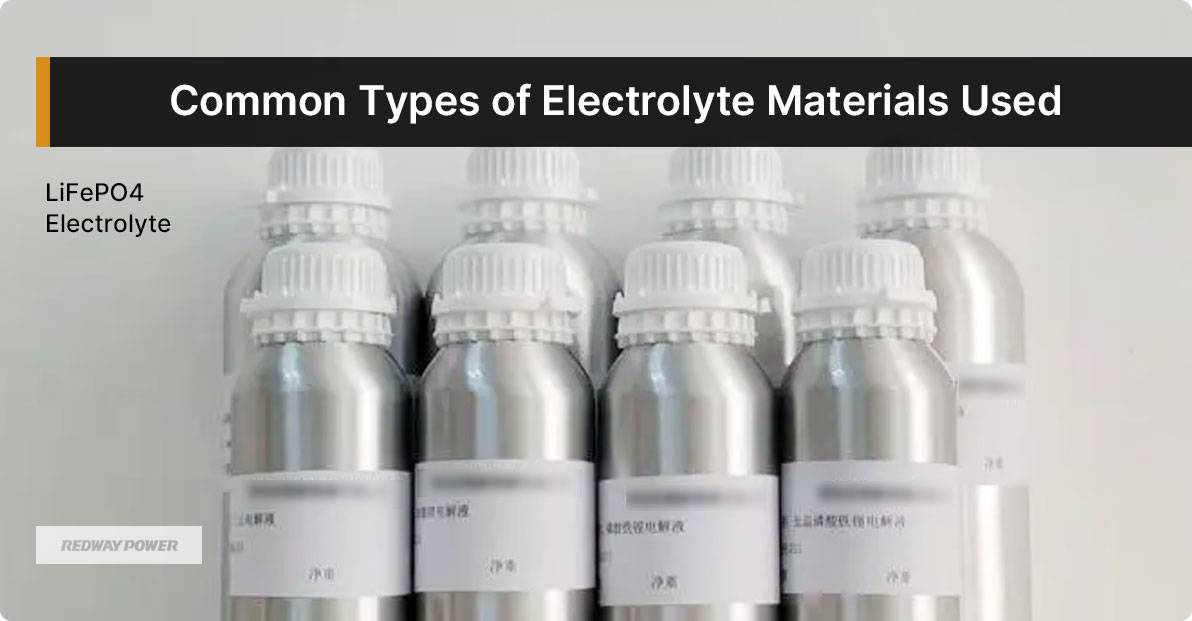 Common Types of Electrolyte Materials Used. What is Electrolyte Management of Battery?