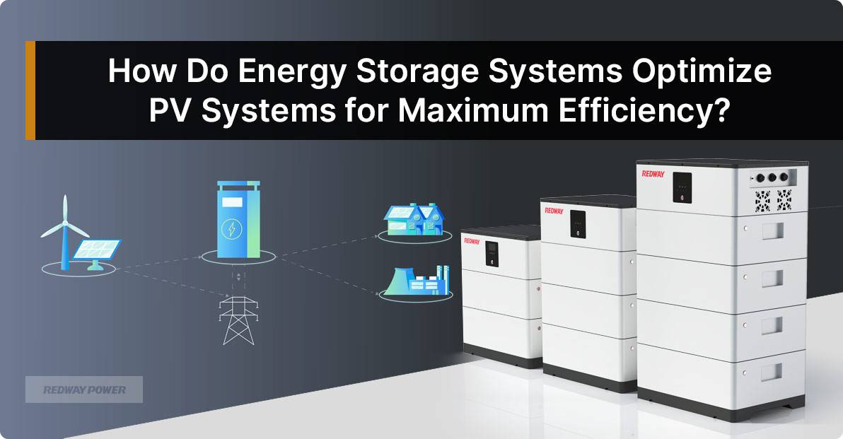 How Do Energy Storage Systems Optimize PV Systems for Maximum Efficiency?