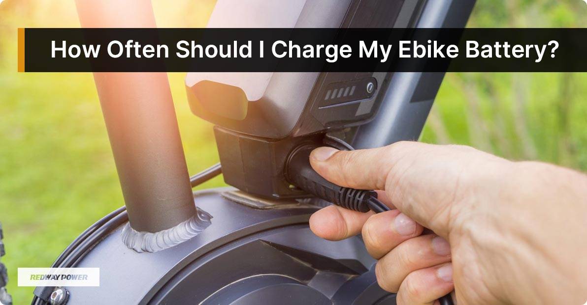 How Often Should I Charge My Ebike Battery?