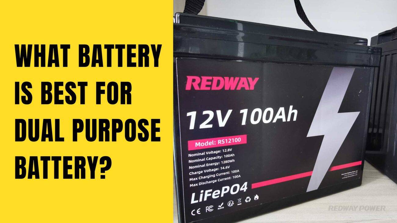 What Battery Is Best For Dual Battery 12v 100ah rv battery lifepo4