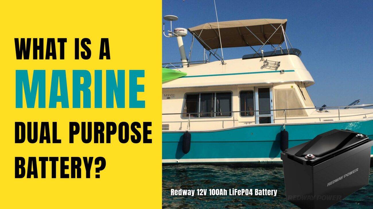 What Is A Marine Dual Purpose Battery 12v 100ah marine battery lifepo4 redway