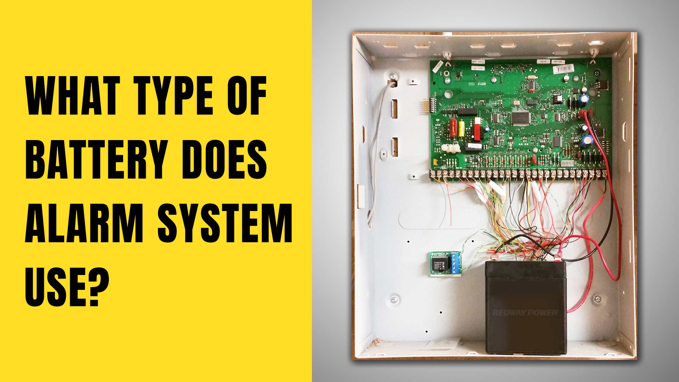 What Type Of Battery Does An Alarm System Use? redway
