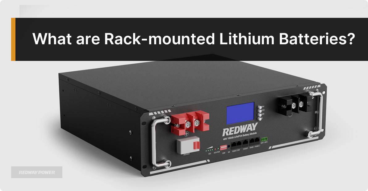 What are rack-mounted lithium batteries?