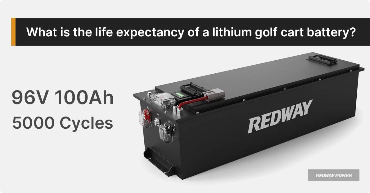What is the life expectancy of a lithium golf cart battery?