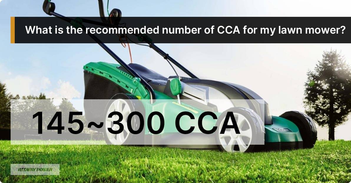 What is the recommended number of CCA for my lawn mower?