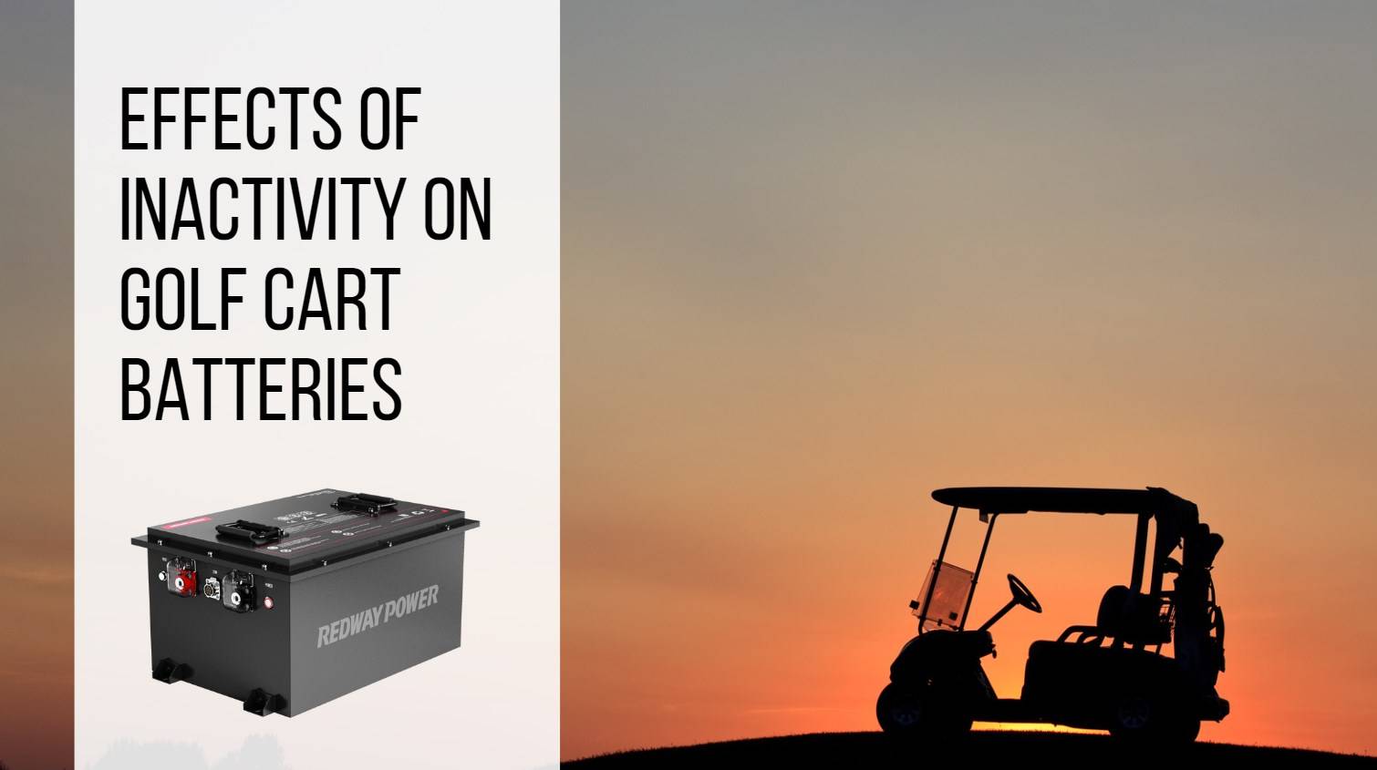 Effects of Inactivity on Golf Cart Batteries, Do Golf Cart Batteries Go Bad Sitting? Factors Affecting Battery Lifespan Explained 48v 100ah golf cart battery top 10 lfp