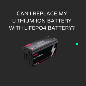 Can I replace my lithium ion battery with lifepo4 battery