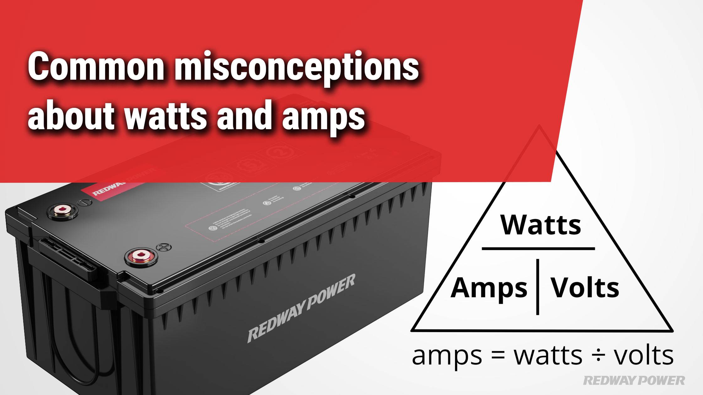 Common misconceptions about watts and amps. How Do You Convert Watts To Amps? 12v lithium battery redway factory