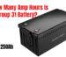 How Many Amp Hours Is A Group 31 Battery?