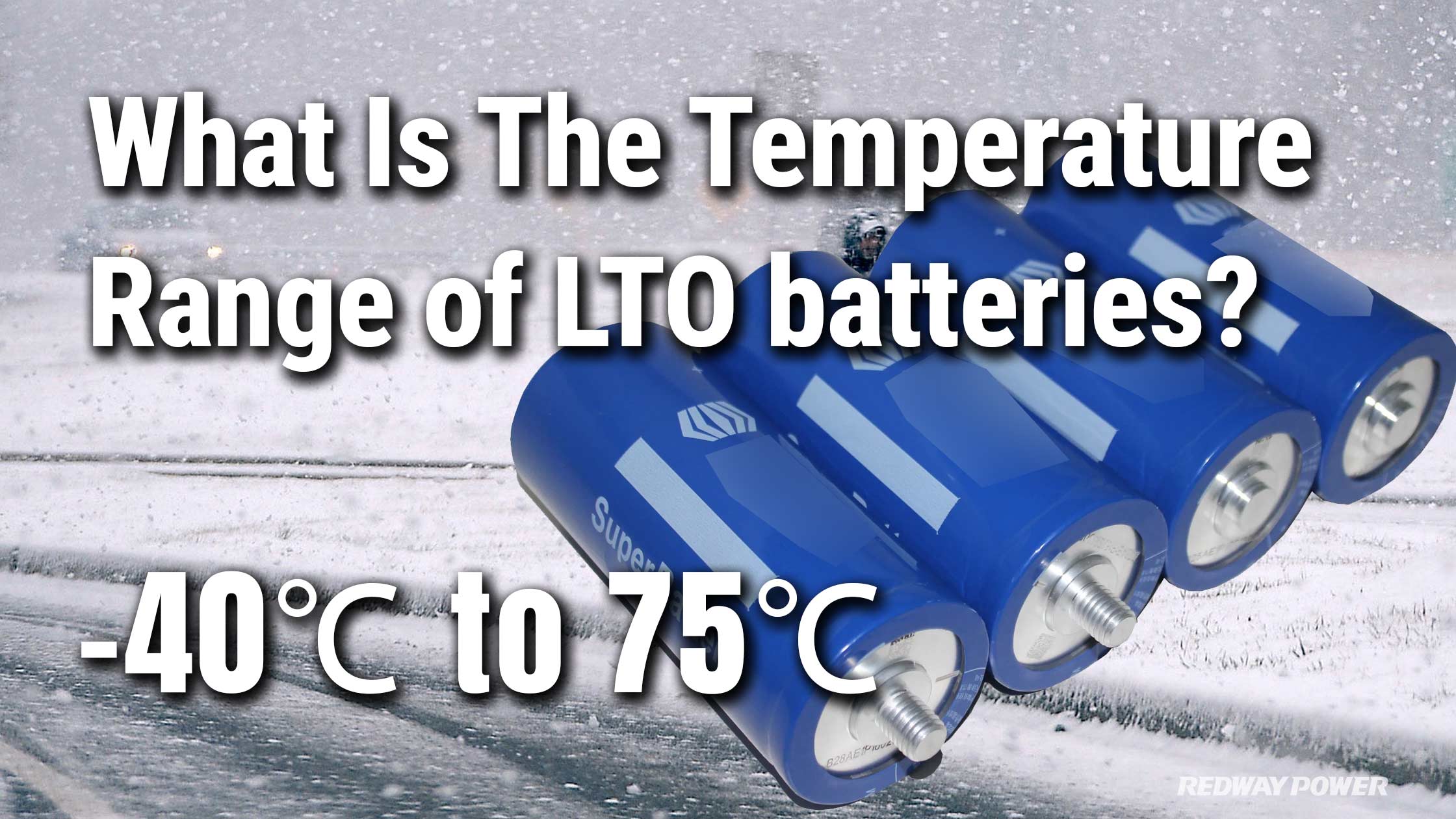 What Is The Temperature Range of LTO batteries? redway