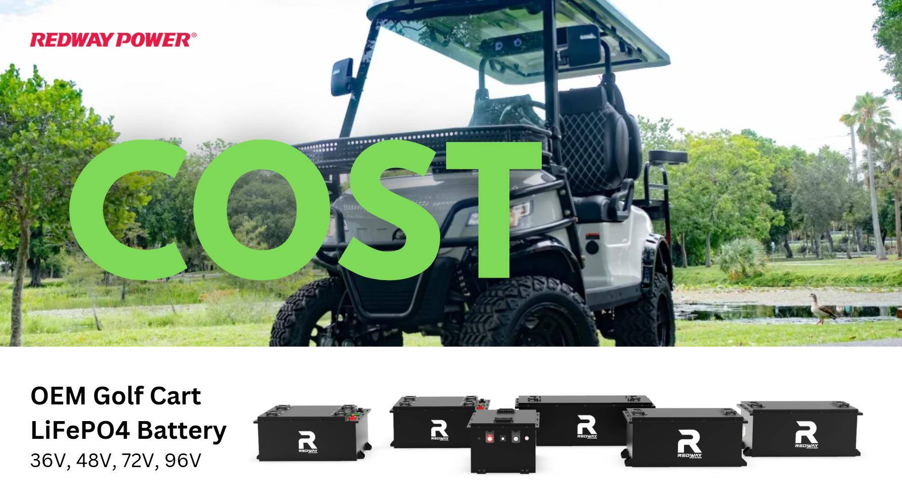 What Are the Cost Benefits of LiFePO4 Golf Cart Batteries