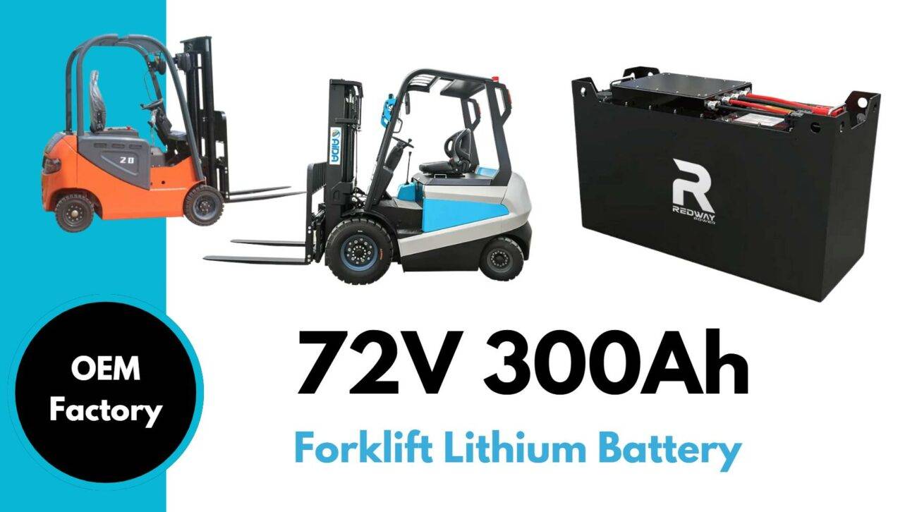 Best for Heavy Loads, Redway 72V 300Ah Forklift Lithium Battery